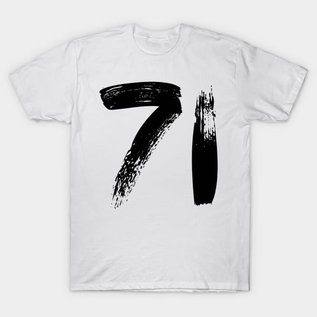 Number 71 T-Shirt by Erena Samohai